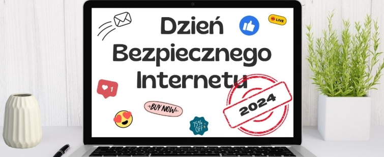 Powiększ obraz: Dzień Bezpiecznego Internetu 2024